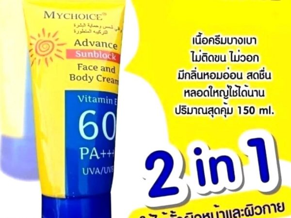 Крем солнцезащитный для лица и тела SPF60 Mychoice Advance Sun Block Face  Body Lotion, 150 мл. Таиланд